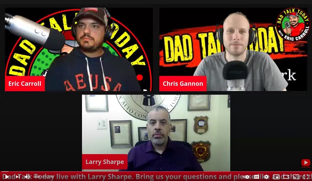 Larry Sharpe Live on Dad Talk Today